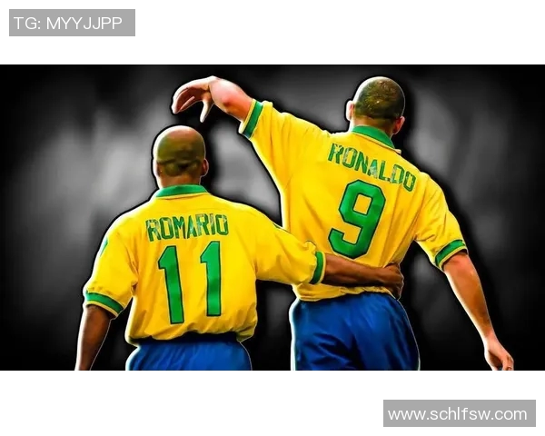 罗纳尔多与罗马里奥谁才是足球历史上的真正传奇对决分析